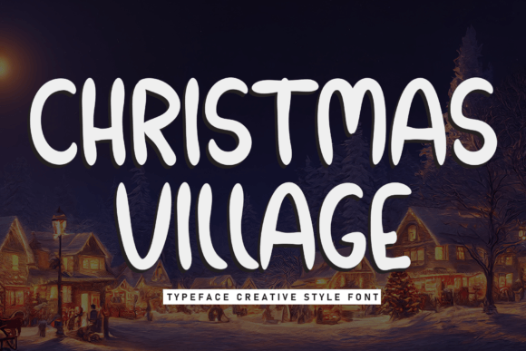 Christmas Village: A Sweet Script Font for Thoughtful Editorial Design