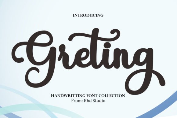 Greting: A Gentle Script Font for Joyful Editorial Design