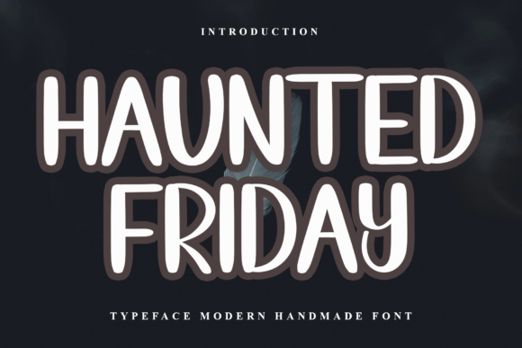 Haunted Friday: A Festive Typeface for Holiday-Themed Web Design