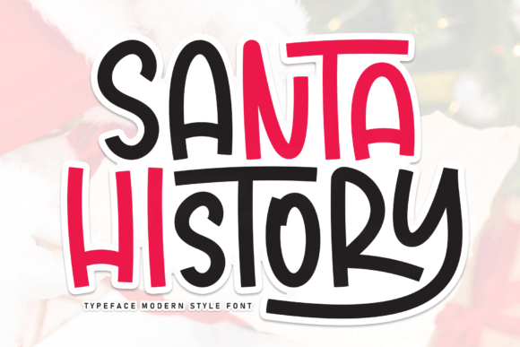 Santa History Font: A Web Designer’s Story of Finding Personality in Typography