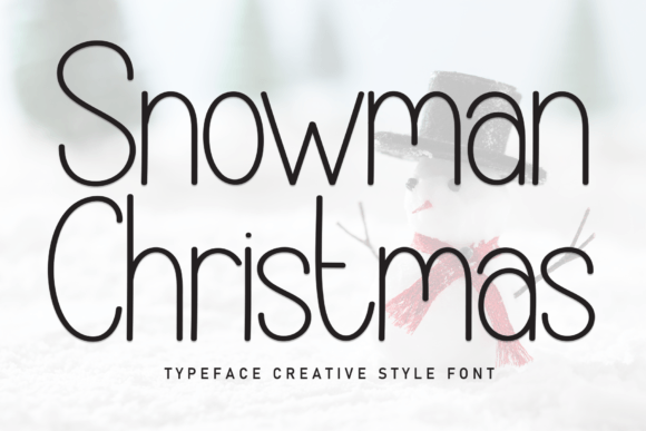 Snowman Christmas: A Festive Font for Business Branding