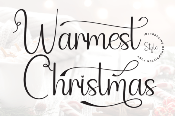 Warmest Christmas: A Handwritten Display Font for Editorial Charm